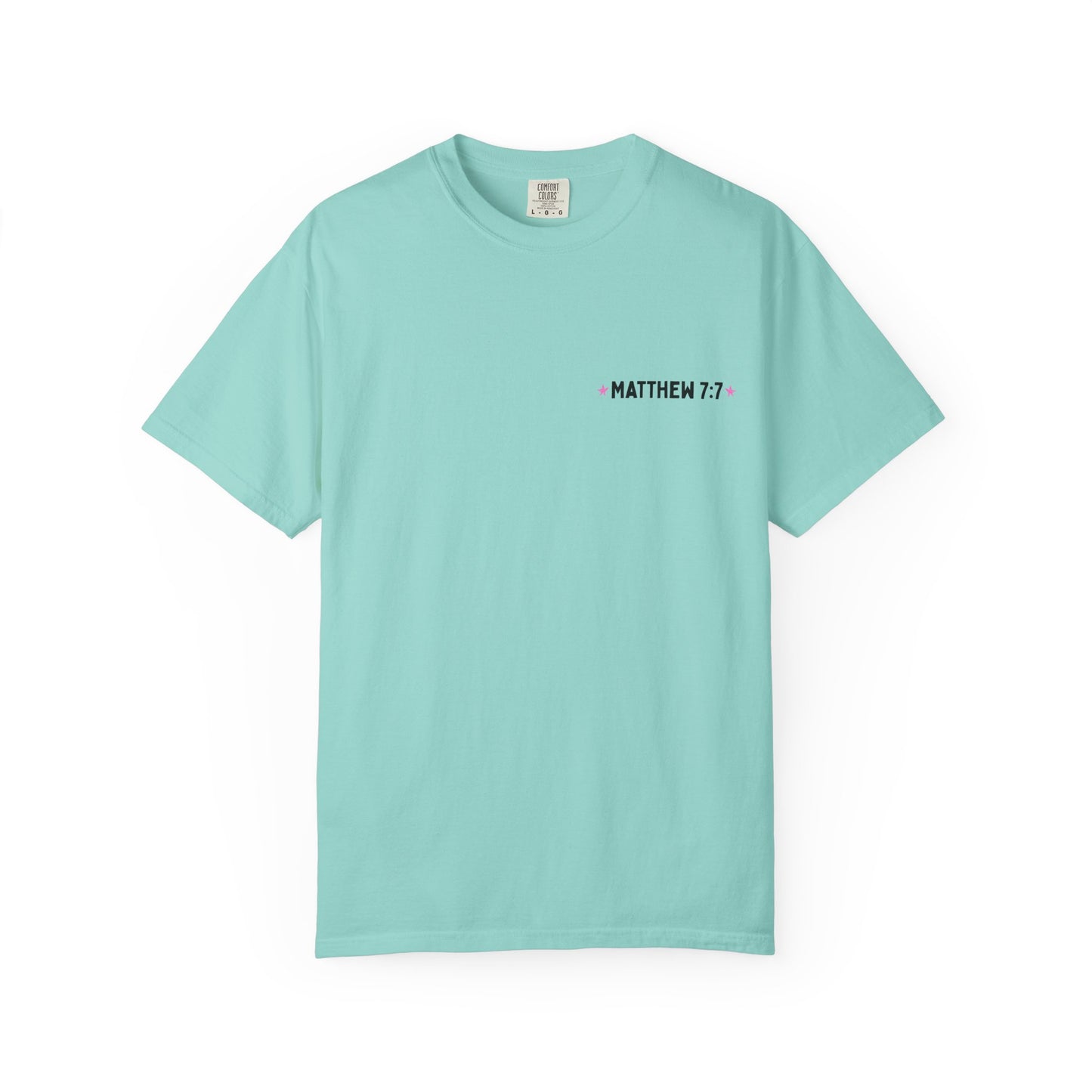 Seek & You Will Find (Matthew7:7) Comfort Colors® T-Shirt — Word-Search ChristianTee