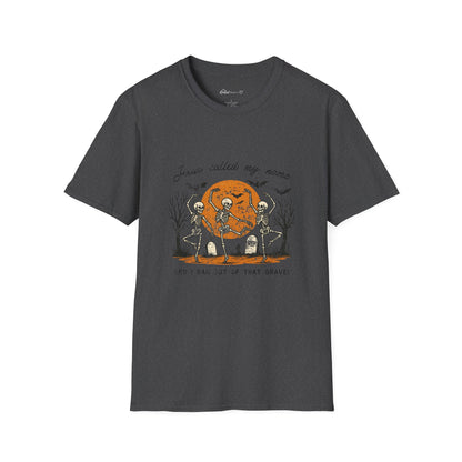 Jesus Called My Name Halloween T-Shirt — Faith & Spooky Skeleton Graphic Tee