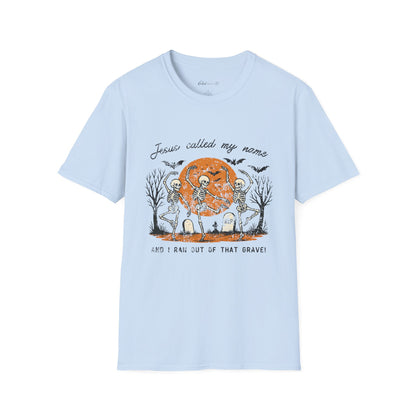 Jesus Called My Name Halloween T-Shirt — Faith & Spooky Skeleton Graphic Tee