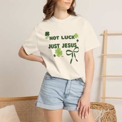 Not Luck Just Jesus T-Shirt — Christian St. Patrick's Day Tee with Shamrock Bow