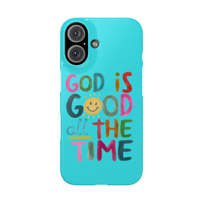 Slim Phone Case — "God Is Good All the Time" Teal Christian Inspirational Phone Cover