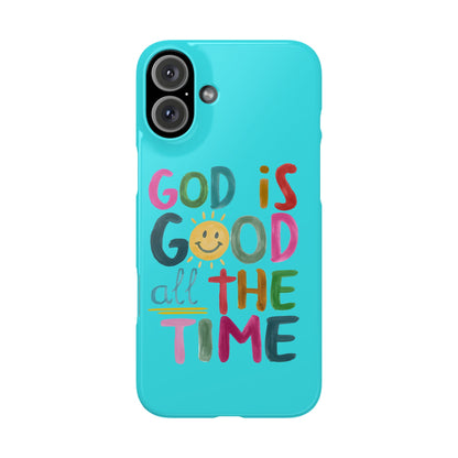 Slim Phone Case — "God Is Good All the Time" Teal Christian Inspirational Phone Cover