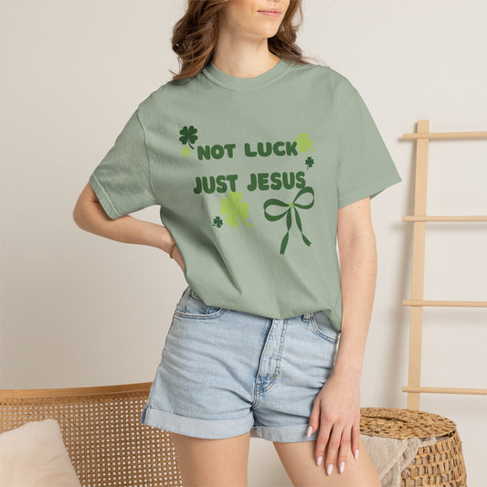 Not Luck Just Jesus T-Shirt — Christian St. Patrick's Day Tee with Shamrock Bow