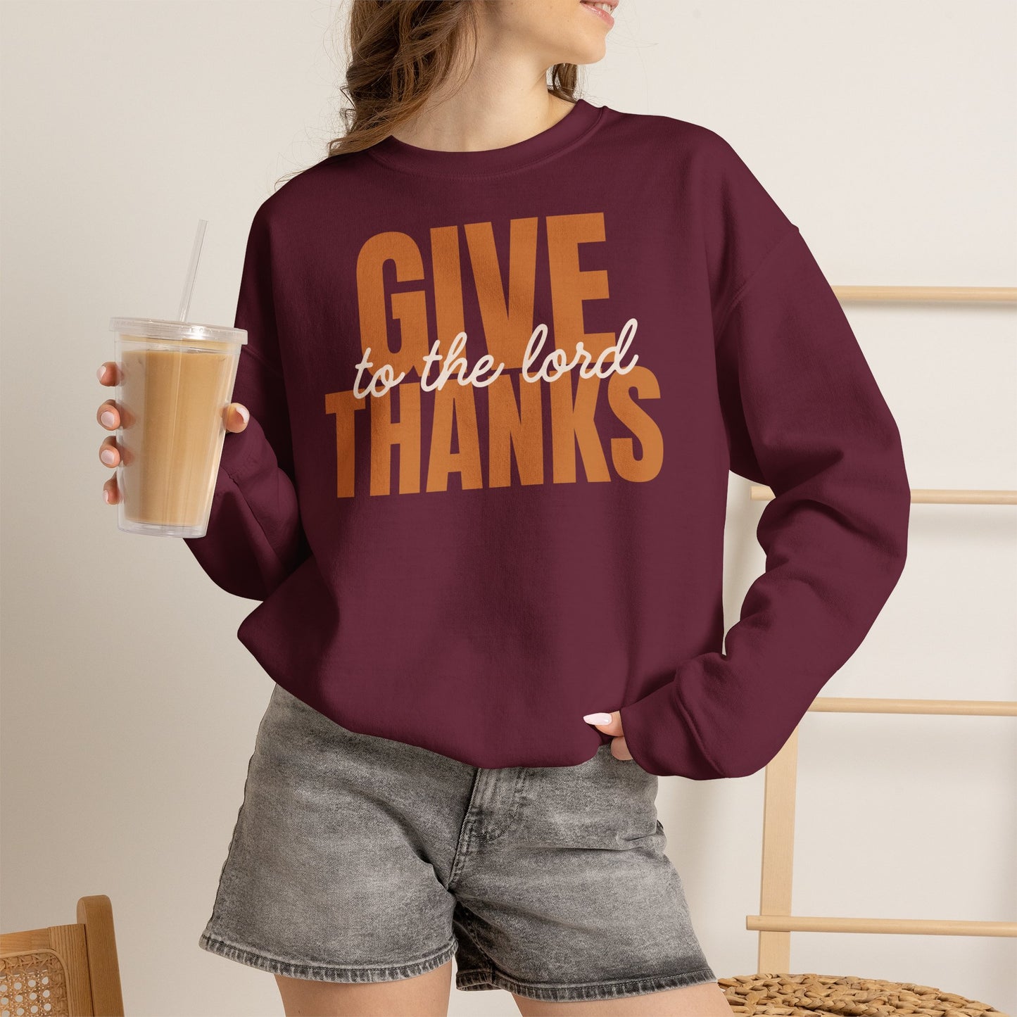 Give Thanks to the Lord Sweatshirt — Cozy Thanksgiving Crewneck