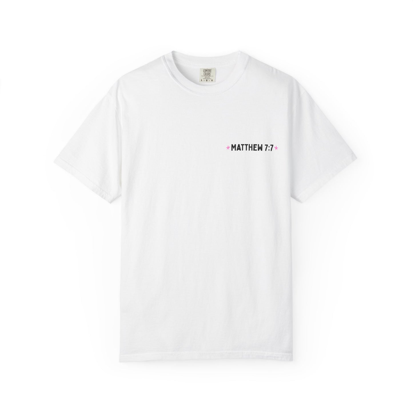 Seek & You Will Find (Matthew7:7) Comfort Colors® T-Shirt — Word-Search ChristianTee