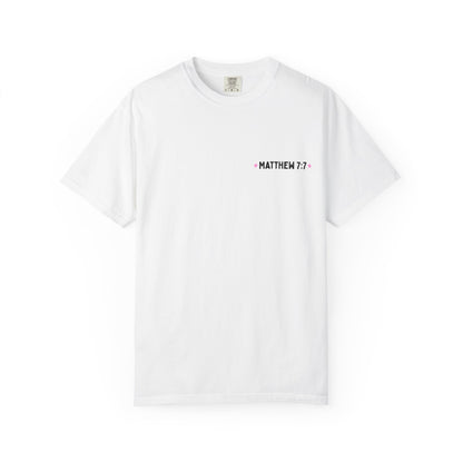 Seek & You Will Find (Matthew7:7) Comfort Colors® T-Shirt — Word-Search ChristianTee