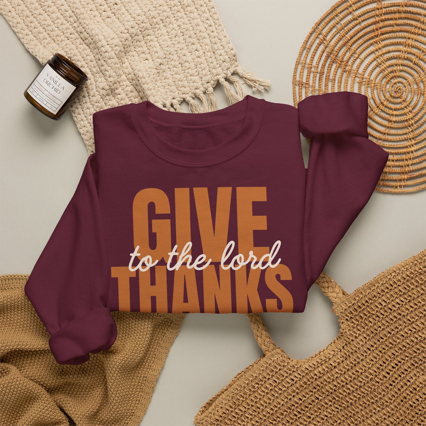 Give Thanks to the Lord Sweatshirt — Cozy Thanksgiving Crewneck