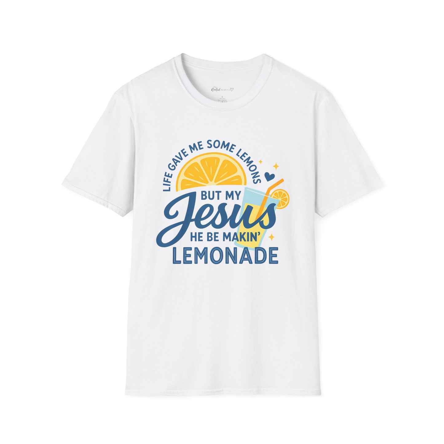 "Life Gave Me Some Lemons But My Jesus He Be Makin' Lemonade" Faith Tee